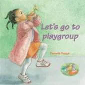 Let's Go to Playgroup