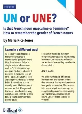 Un or Une? Is this French word masculine or feminine?: How to remember the gender of French nouns