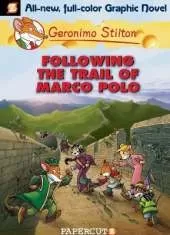 Geronimo Stilton Graphic Novels Vol. 4: Following the Trail of Marco Polo