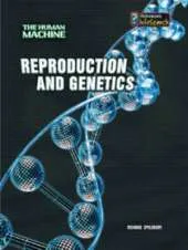Reproduction and Genetics