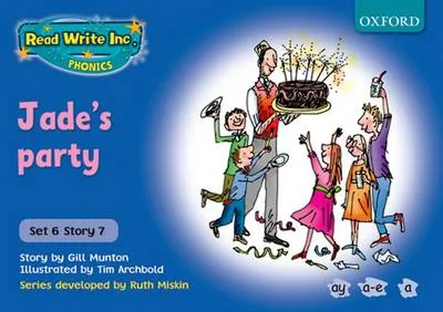 Read Write Inc. Phonics: Blue Set 6 Storybooks: Jade's Party