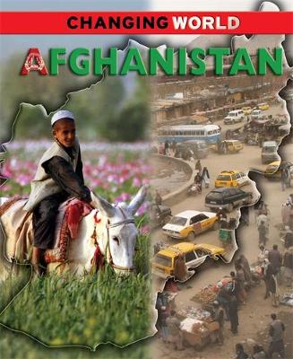 Changing World: Afghanistan