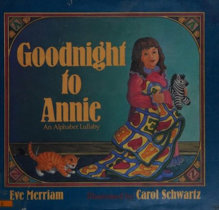 Goodnight to Annie: An Alphabet Lullaby