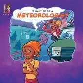 I Want To Be A Meteorologist: Dive Into The Exciting World Of Atmospheric Science