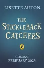 The Stickleback Catchers