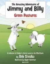 The Amazing Adventures of Jimmy and Billy: Green Pastures