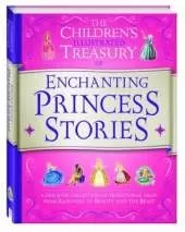 Illustrated Treasury of Enchanting Princess Stories