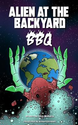 Alien at the Backyard BBQ