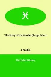 The Story of the Amulet