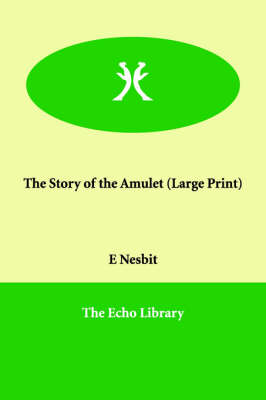 The Story of the Amulet