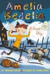 Amelia Bedelia Special Edition Holiday Chapter Book #2: Amelia Bedelia Scared Silly
