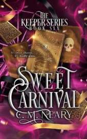 Sweet Carnival: A Young Adult Dark Fantasy