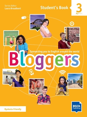 Bloggers 3 A2 - B1: Connecting you to English around the world. Student's Book with digital extras