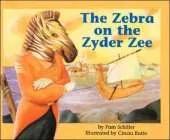 DLM Early Childhood Express, The Zebra On The Zyder Zee Big Book English