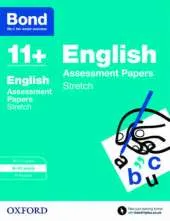 Bond 11+: English: Stretch Papers: 9-10 years