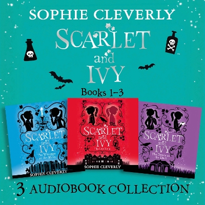 Scarlet and Ivy: Audio Collection Books 1-3: The Lost Twin, the Whispers in the Walls, the Dance in the Dark