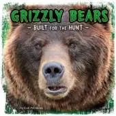 Grizzly Bears: Built for the Hunt