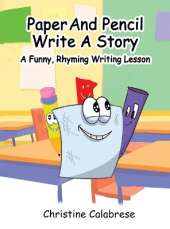Paper And Pencil Write A Story