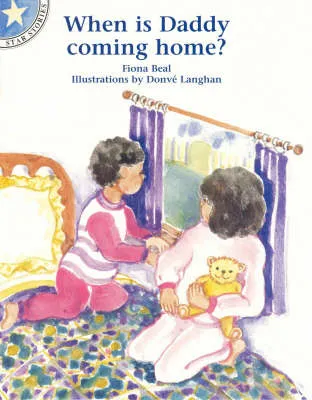 When is Daddy Coming Home?