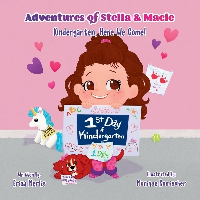 Adventures of Stella & Macie: Kindergarten, Here We Come!