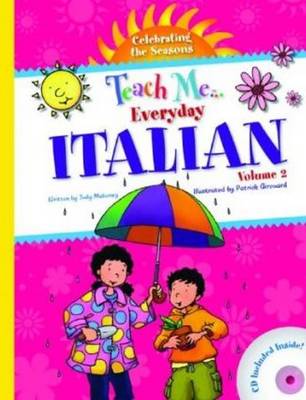 Teach Me Everyday Italian 2: Volume 2
