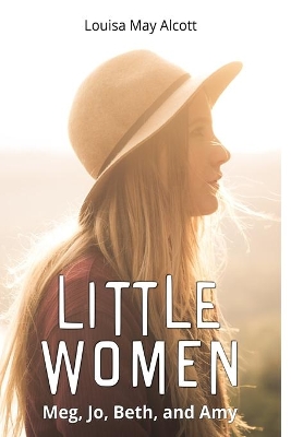 Little Women: Meg, Jo, Beth, and Amy