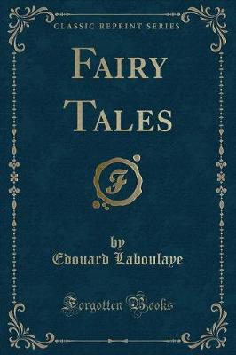 Fairy Tales (Classic Reprint)