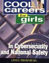 Cool Careers for Girls in Cybersecurity & National Safety