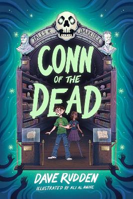 Tales of Darkisle: Conn of the Dead: SHORTLISTED FOR THE IRISH BOOK AWARDS 2025