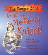 Avoid Being a Medieval Knight