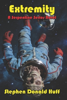 Extremity: A Serpentine Series Novel