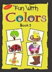 Fun with Colors: Bk. 2