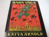 Baba Yaga: A Russian Folk Tale