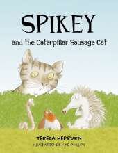 Spikey and the Caterpillar Sausage Cat