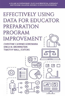 Effectively Using Data for Educator Preparation Program Improvement