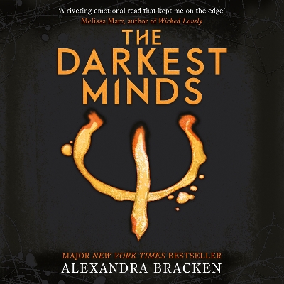 The Darkest Minds: Book One in the heart-stopping dystopian series from the bestselling author of LORE