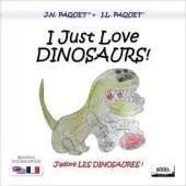 I Just Love Dinosaurs!