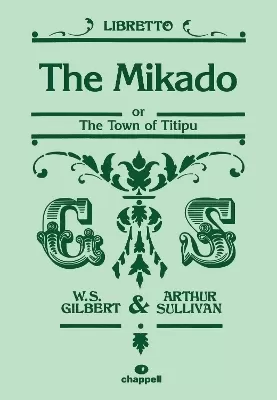 The Mikado: The Town of Titipu