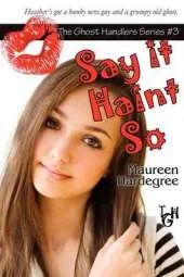 Say It Haint So
