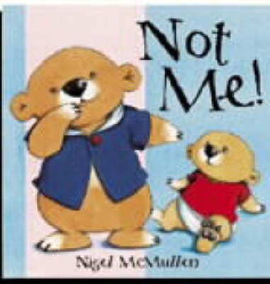 Not Me!