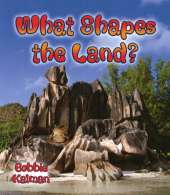 What Shapes the Land?
