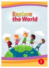 Explore the World 1