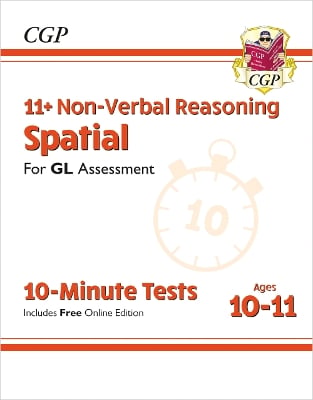 11+ GL 10-Minute Tests: Non-Verbal Reasoning Spatial - Ages 10-11 Book 1 (with Online Edition): for the 2025 exams