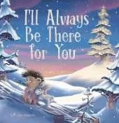 I'll Always Be There For You