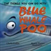 The Things You Can Do With Blue Whale Poo