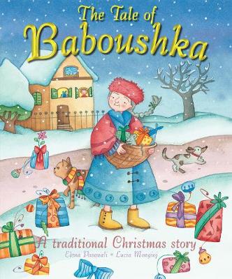The Tale of Baboushka: A traditional Christmas story