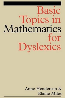 Basic Topics in Mathematics for Dyslexia