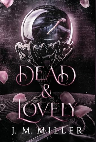 Dead & Lovely