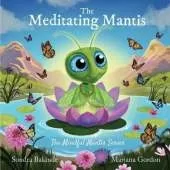 The Meditating Mantis