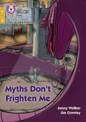 Myths Don't Frighten Me: Phase 5 Set 5